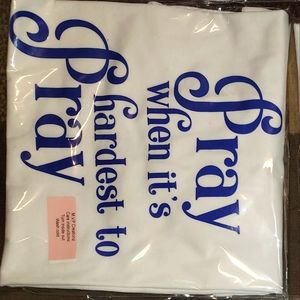 Pray when its hardest to pray